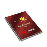 Spiral Notebook - Ruled Line 120 pages (8 x 6 inches) Hussain Quote 3